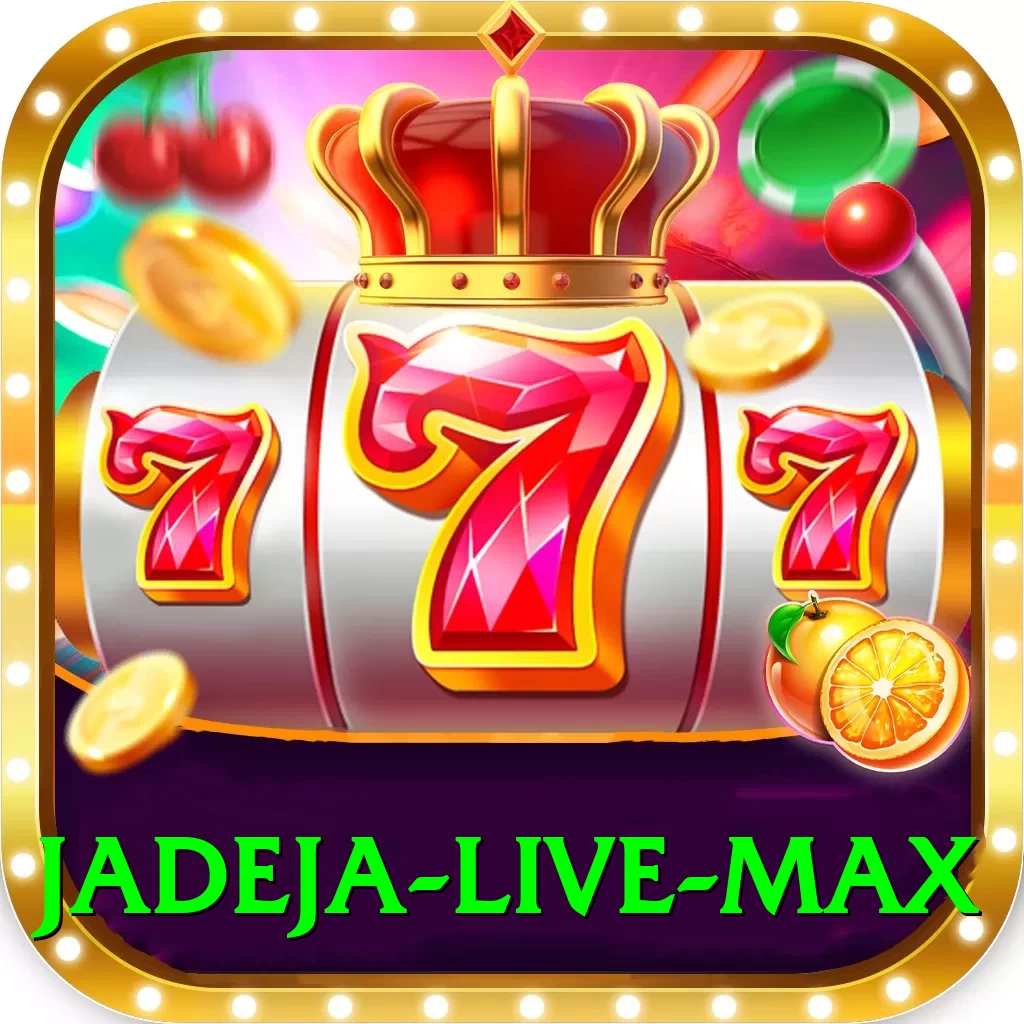 jadeja Live Max - 2