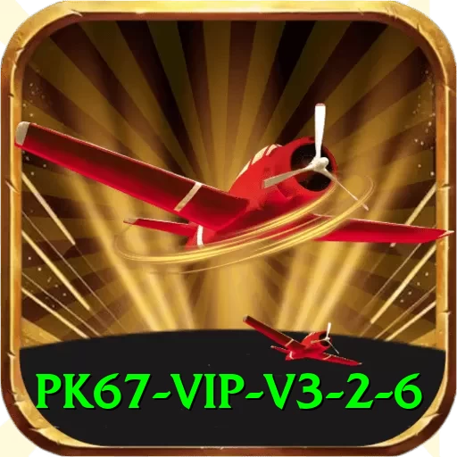 pk67 - VIP v3.2.6 - 2